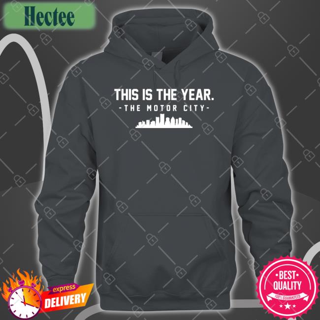 This Is The Year The Motor City Long Sleeve Tee Shirt Patmcafeeshow Merch This Is The Year The Motor City Funny T Shirt Evan Fox
