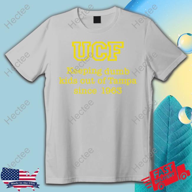 Suzanne Ward Ucf Keeping Dumb Kids Out Of Tampa Since 1963 Hoodie