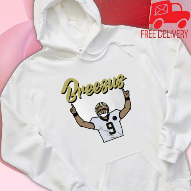 Praise Breesus American Football 9 Drew Brees Art Hooded Sweatshirt Praise Breesus American Football 9 Drew Brees Art Sweatshirts