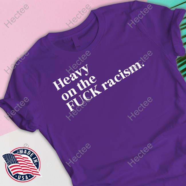 Heavy On The Fuck Racism Hoodie Mahogany Mommies