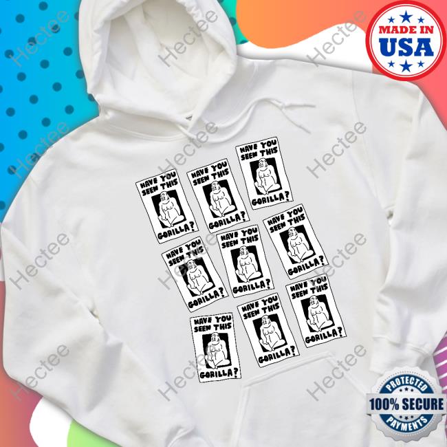 Official Have You Seen This Gorilla Long Sleeve T Shirt Zoebread Merch