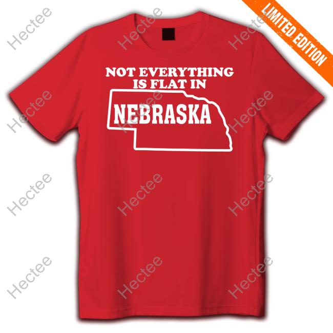 Deb Aka “Thick” Loves Deplorable’S Not Everything Is Flat In Nebraska Hoodie