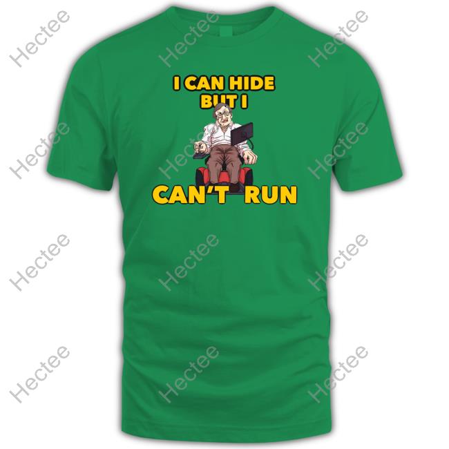 I Can Hide But I Can’T Run Sweatshirt Lucca International Shop I Can Hide But I Can’T Run Hooded Sweatshirt
