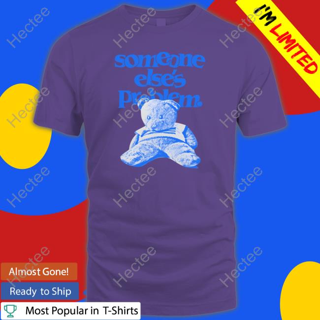 Someone Else's Problem Tee Shirt
