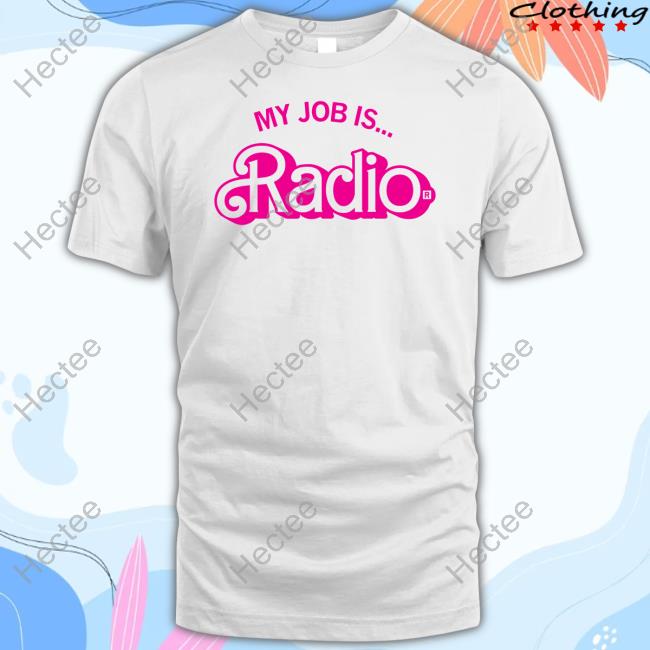Raygunsite My Job Is Radio Shirts
