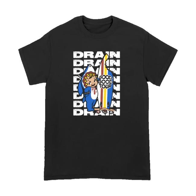 Allinmerch Store Drain Good Good Tour Sweatshirt