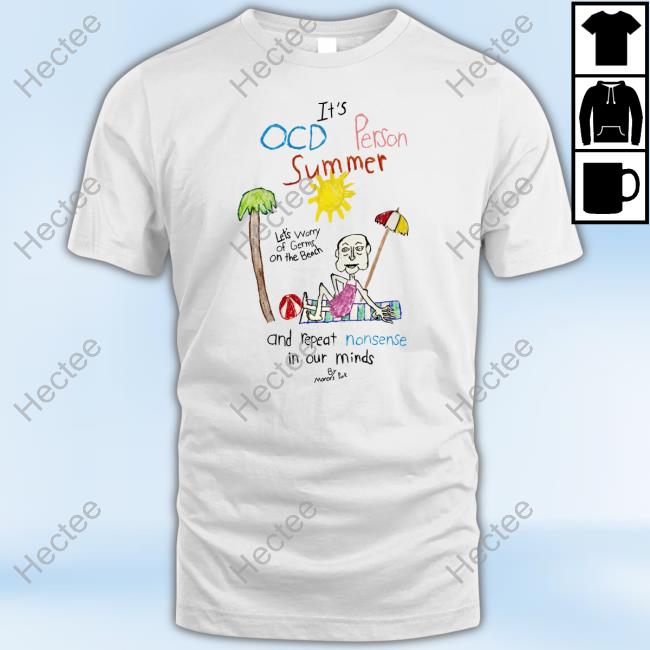 Marcuspork It's Ocd Person Summer And Repeat Nonsense In Our Minds Official