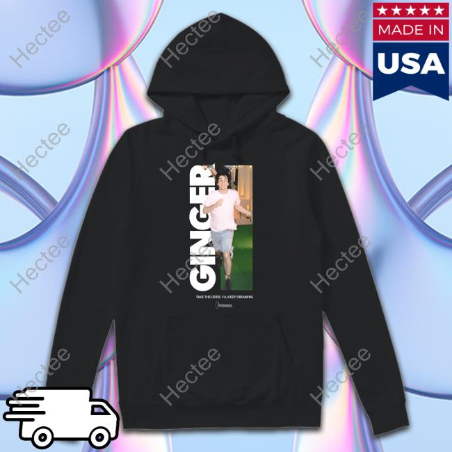 Ginger Take The Odds, I'll Keep Dreaming Sweatshirt Brockhampton Official Store