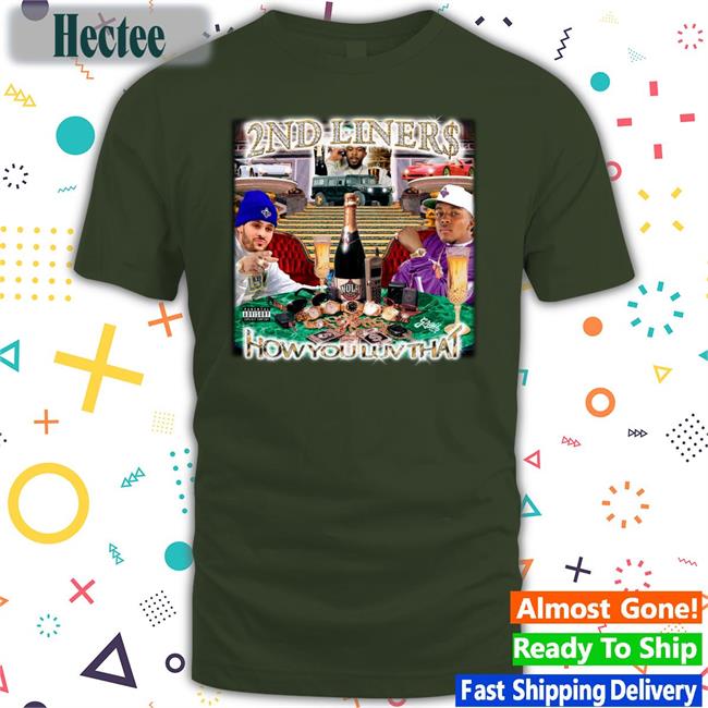 2nd Liners How You Luv That Tee Shirts Trey Murphy III Larry Nance Jr