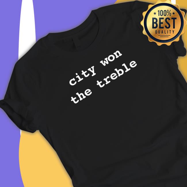 City Won The Treble Hoodie