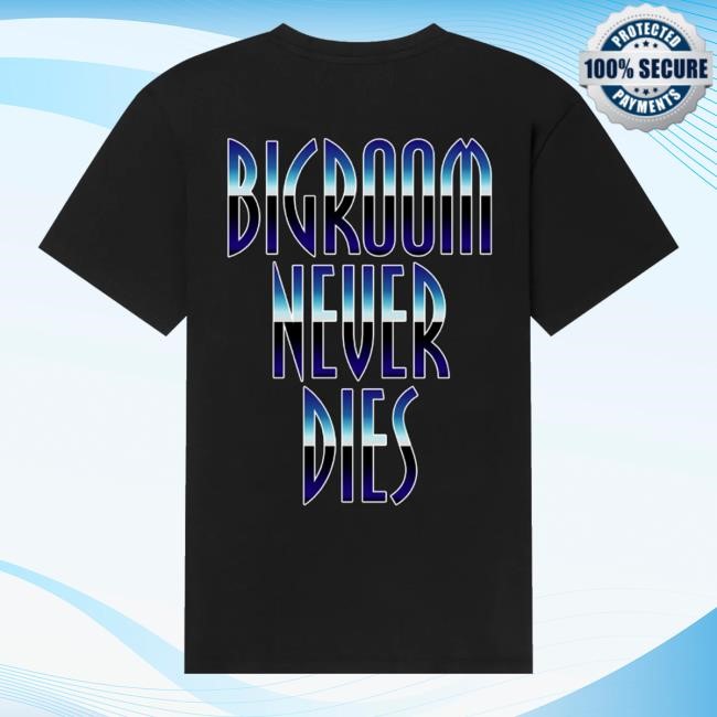 Bigroom Never Dies Zip Hoodie