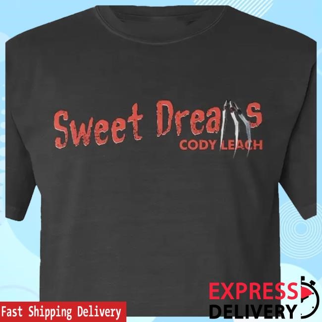 Cody Leach's Merch Store Sweet Dreams Horror Tee Shirt