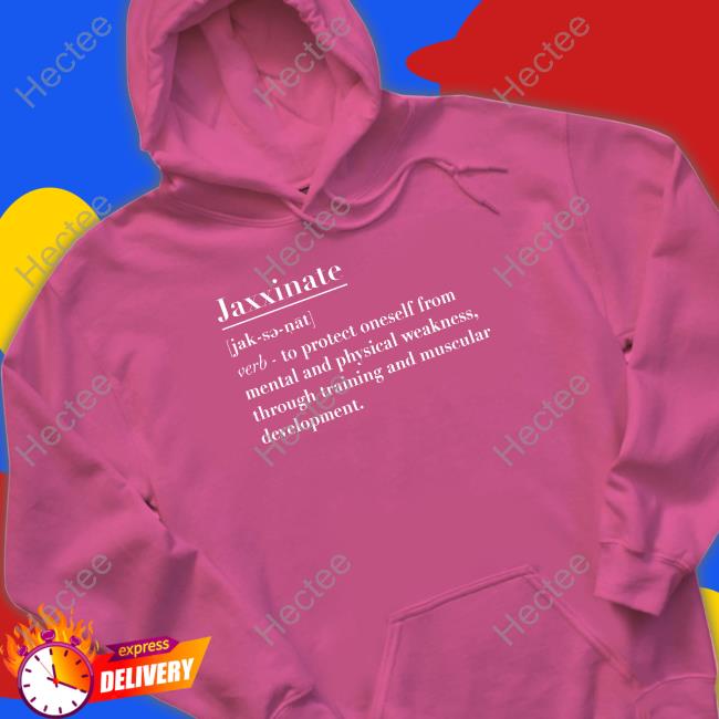 Jaxxinate Definition Hoodie