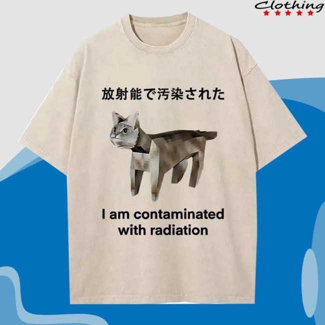 I Am Contaminated With Radiation Hooded Sweatshirt Tokyo-Tiger Cat Contaminated By Radiation Washed