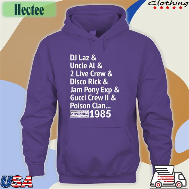 Dadewear Store Di Laz Uncle Al 2 Live Crew Disco Rick Jam Pony Exp Gucci Crew Ii Poison Clan Hoodied Sweatshirt