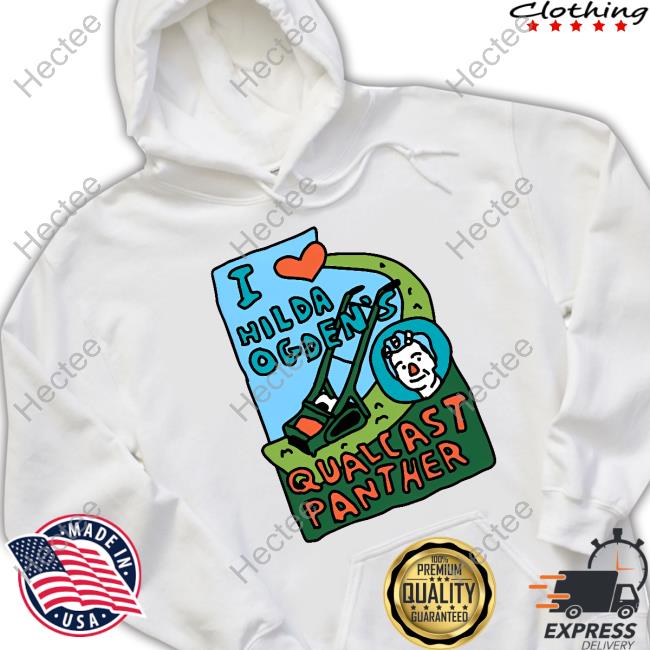 Zoe Bread Merch I Love Hilda Ogden's Qualcast Panther Tees Lawnmower Museum
