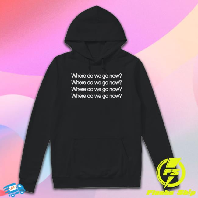 Official Where Do We Go Now T-shirt