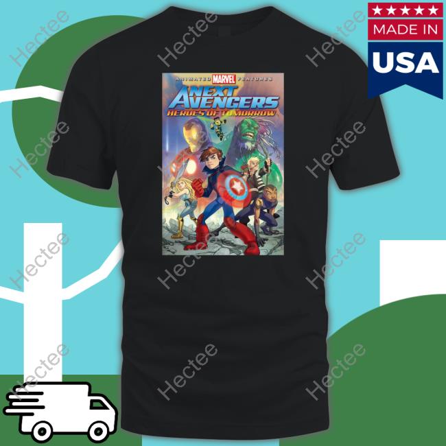 A Next Avengers Heroes Of Tomorrow Shirt