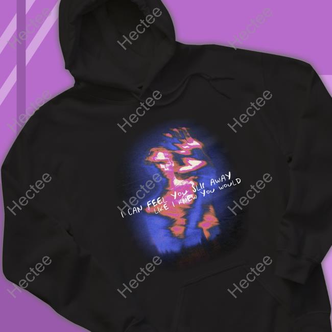 Luke Hemmings Store I Can Feel You Slip Away Like I Knew You Would Tee