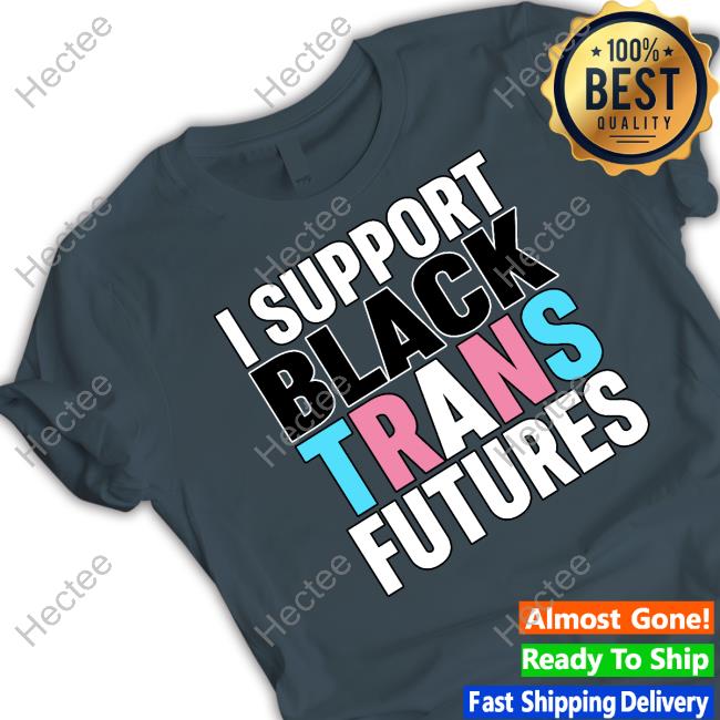 Laura Becker Funk God I Support Black Trans Futures Tee