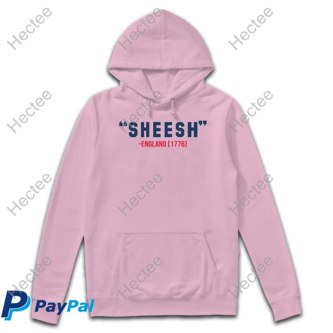 Sheesh England 1776 Shirts Barstool Sports Store