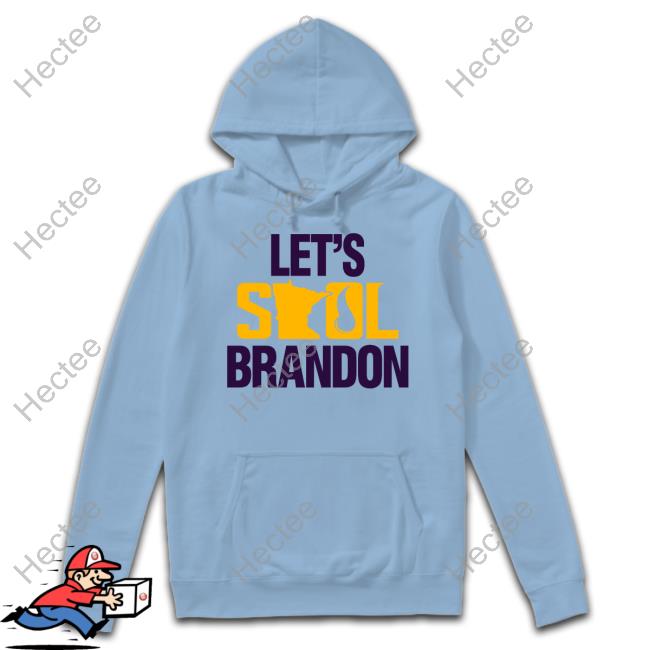 Let's Skol Brandon Minnesota Vikings Shirt