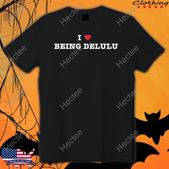 I Heart Being Delulu Hoodie