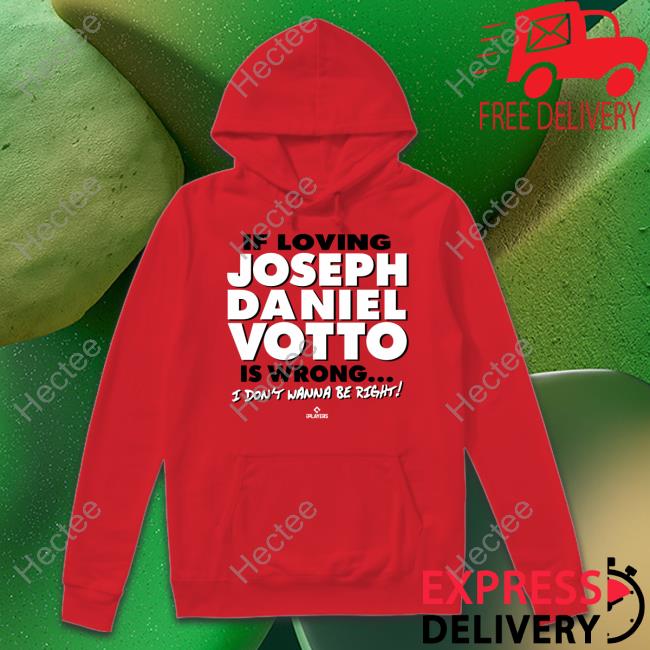 Cincyshirts If Loving Joseph Daniel Votto Is A Crime Hoodie