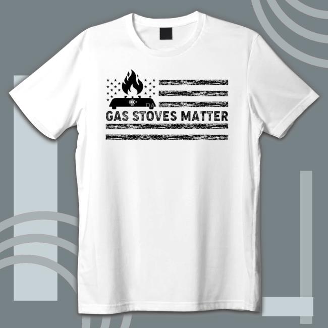 Gas Stoves Matter American Flag Classic Shirt