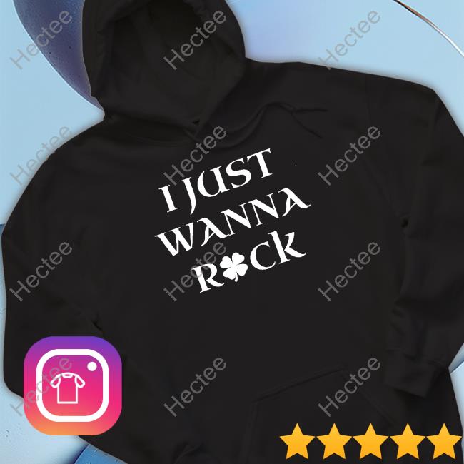 Barstool Sport Store I Just Wanna Shamrock Sweatshirt