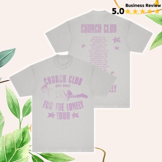 Trending Nessa-Barrett Merch Store Church Club Tour Tee Nessa-Barrett Shop