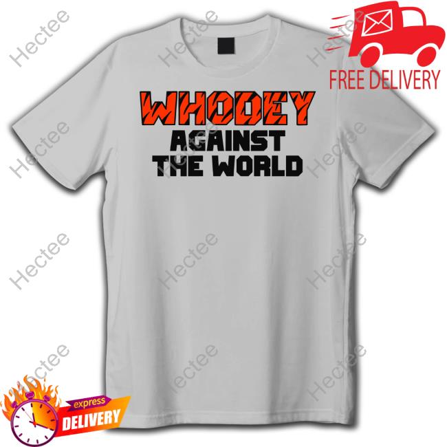 Whodey Against The World Hoodie