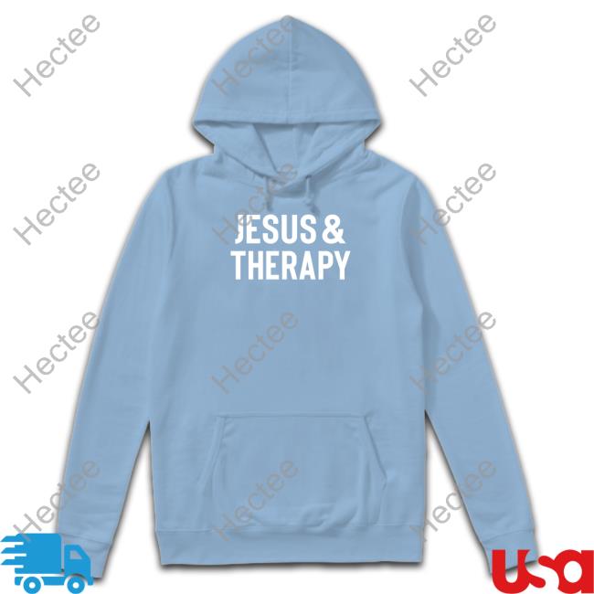 Jesus And Therapy New Hoodie