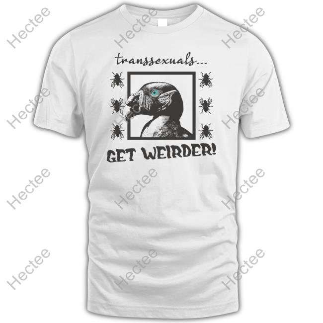 Silas Denver Transsexuals Get Weirder Hoodie