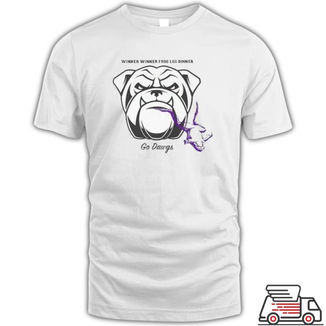 Winner Winner Frog Leg Dinner Go Dawgs Tee Winner Winner Frog Leg Dinner Go Dawgs Sweatshirt
