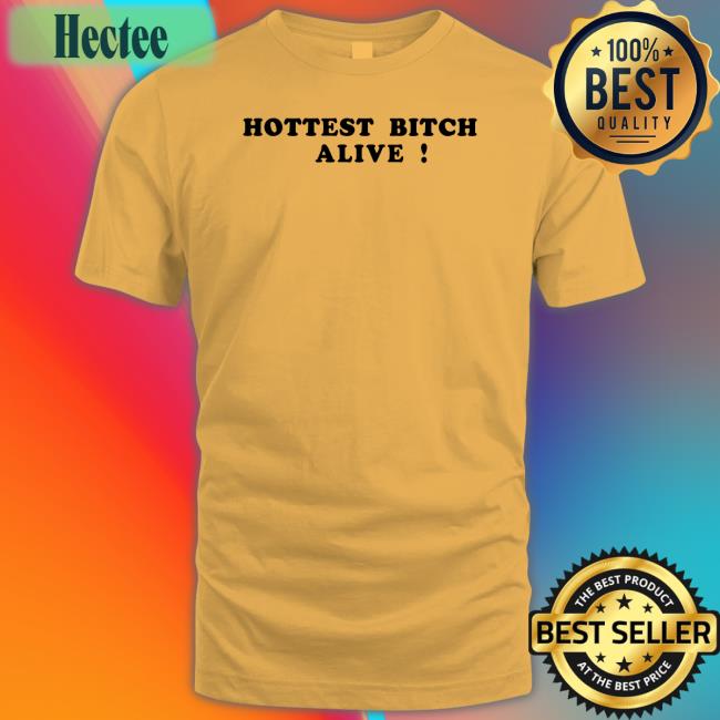 Romantic Blue Shop Hottest Bitch Alive Sweatshirt