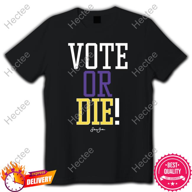 Vote Or Die Lebron James T Shirt