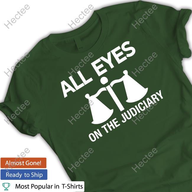 All Eyes On Thge Judiciary Presidential Election Petition Tribunal Long Sleeve T Shirt