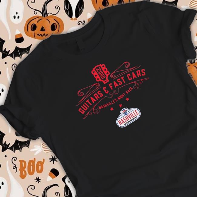 Nss Guitars And Cars Nashville’S Night Race Shirt
