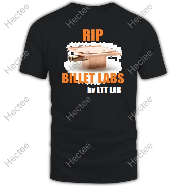 Linustechtips Rip Billet Labs By Ltt Lab New Shirt
