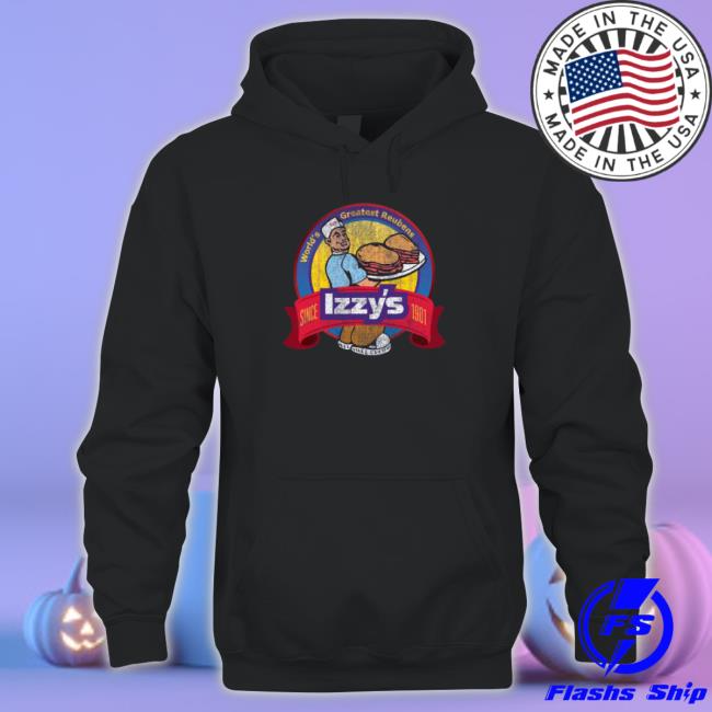 Izzy’S World Greatest Reubens 1901 Long Sleeve Shirt Izzy’S World Greatest Reubens 1901 Hooded Sweatshirt