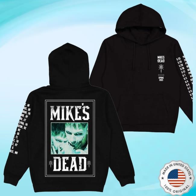Mike's Dead Merch Spring 2023 Hoodie (Front/ Back) Tee