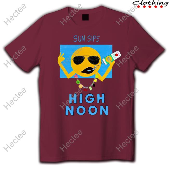 Unfortunate Portrait Sun Sips High Noon Shirt