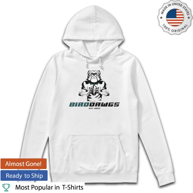 Birddawgs Est 2023 Philadelphia Eagles And Georgia Bulldogs Shirt
