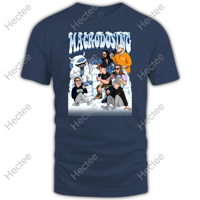 Macrodosingpod Macrodosing Yeti Shirt