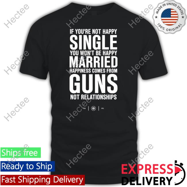 Happiness Comes From Guns T Shirt Colion Noir Merch