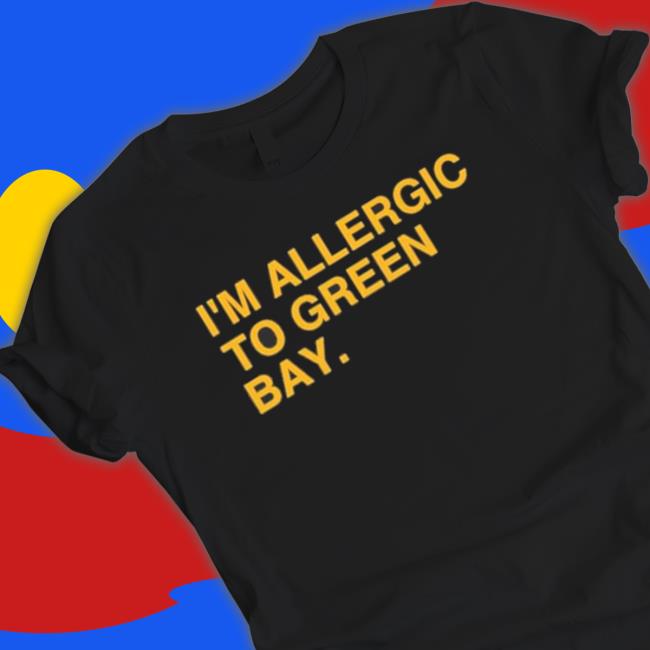 Official I’M Allergic To Green Bay Crewneck Sweatshirt
