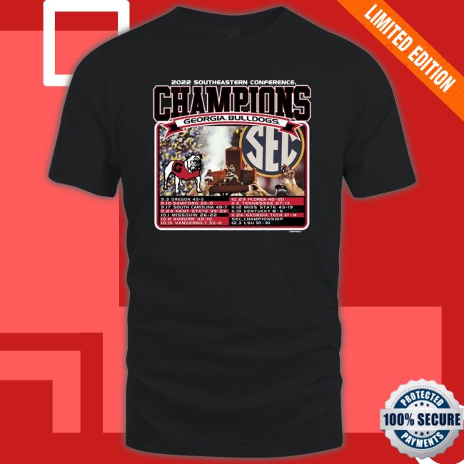 Georgia Bulldogs 2022 Southeastern Conference Sec Champion Tee Georgia Bulldogs 2022 Southeastern Conference Sec Champion Hoodie