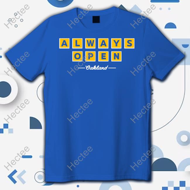 Tiquan Underwood Always Open Oakland T Shirt