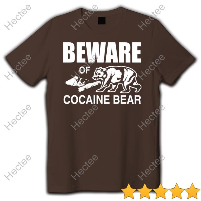 Barelylegal Merch Beware Of Cocaine Bear Hoodie Sweatshirt